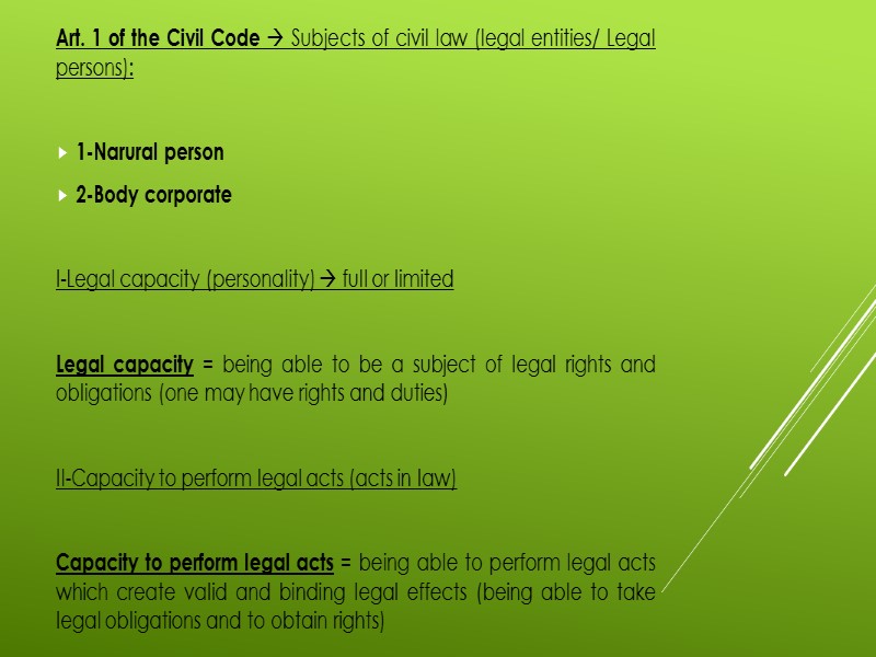 Art. 1 of the Civil Code  Subjects of civil law (legal entities/ Legal